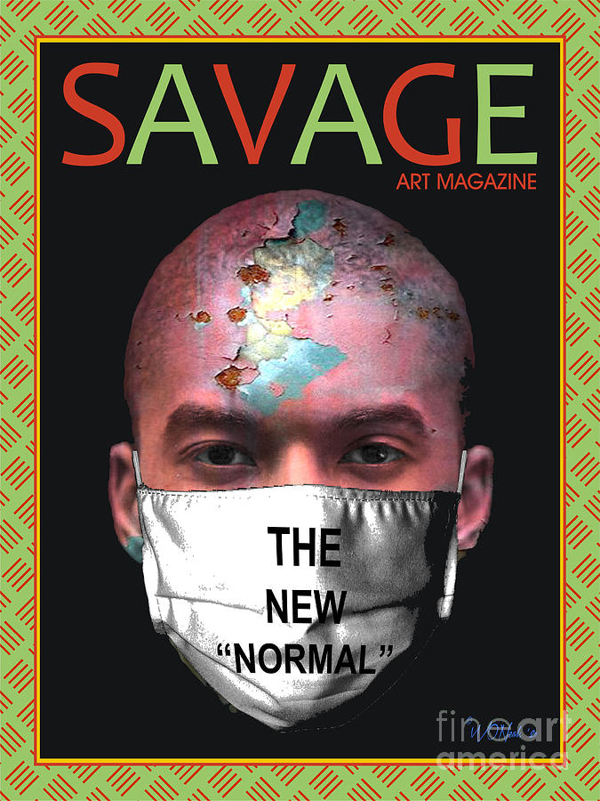 Faces Digital Art - Savage Art Magazine - The New Normal by Walter Neal