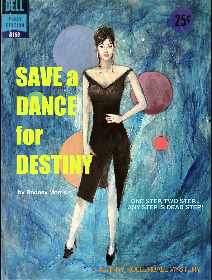 Save a Dance for Destiny Painting by John Morris