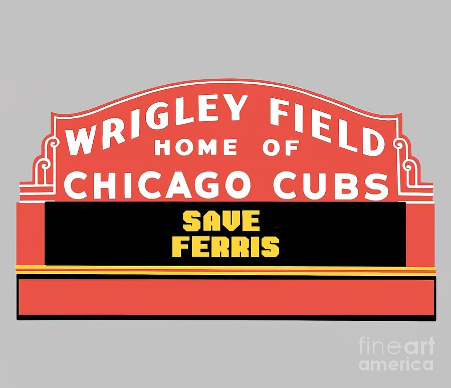 Save Ferris Wrigley Field Sign Tapestry - Textile by Murphy Darren ...