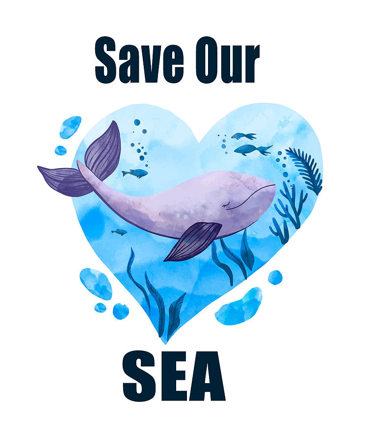 Save Our Sea Digital Art by Dawn OConnor