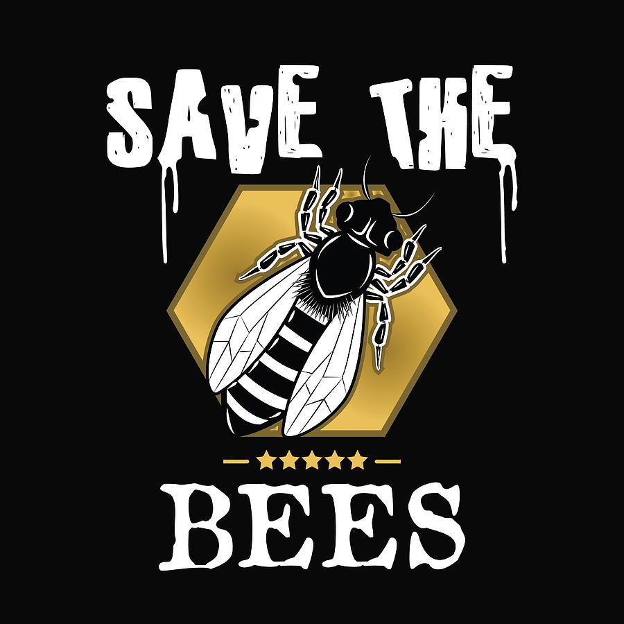 Save the bees Poster Painting by Will Taylor - Fine Art America