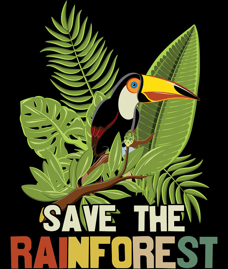 Save The Rainforest Digital Art by Sweet Birdie Studio - Pixels