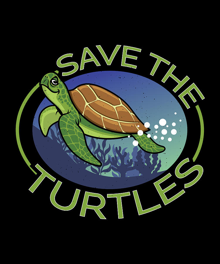 Save The Turtles Digital Art by Steven Zimmer - Fine Art America