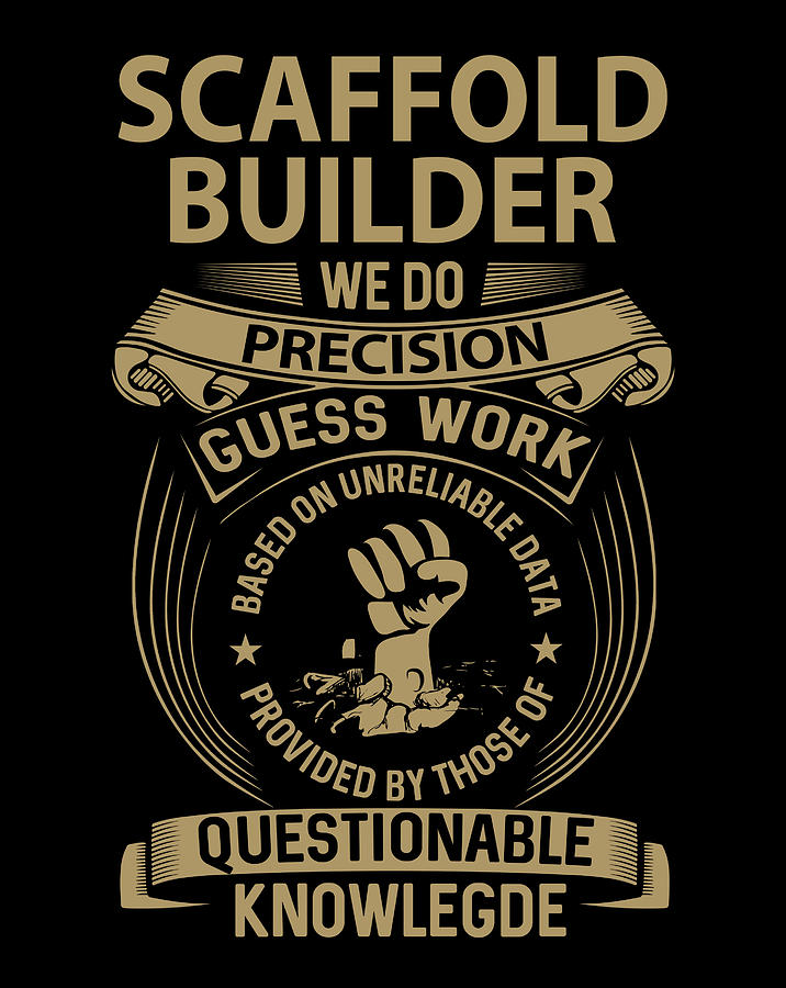 Scaffolding 2025 t shirts