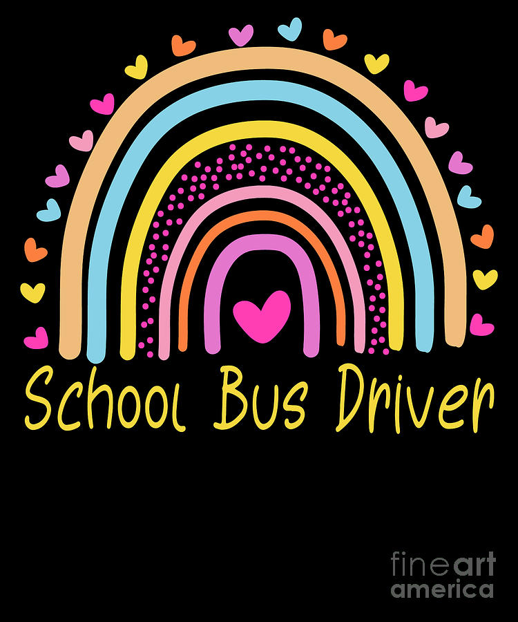 School Bus Driver School Bus Driver Rainbow Digital Art by Yestic