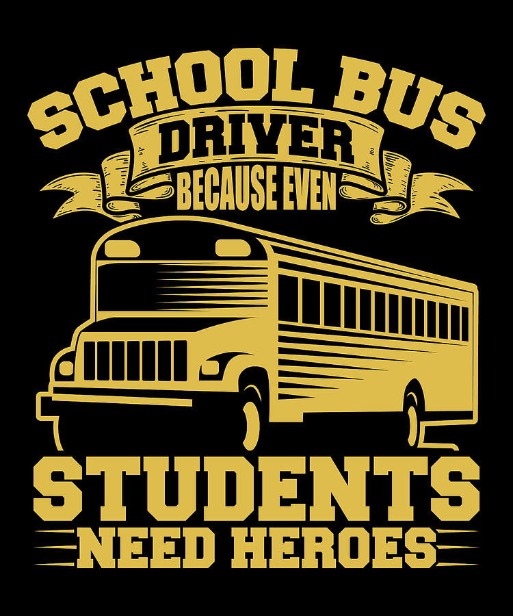 School Bus School Bus Driver Bus Driver Clothes Digital Art by Steven ...