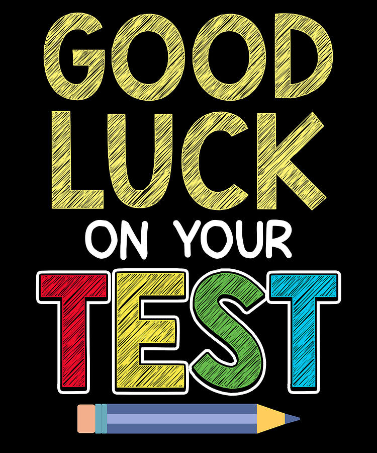 good-luck-test