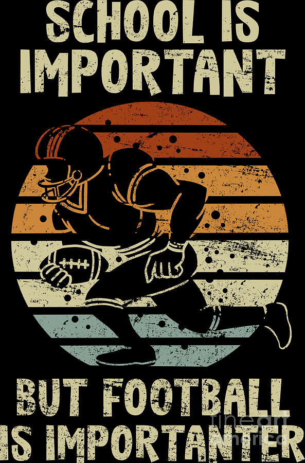 American Football Is Importanter- Shirt