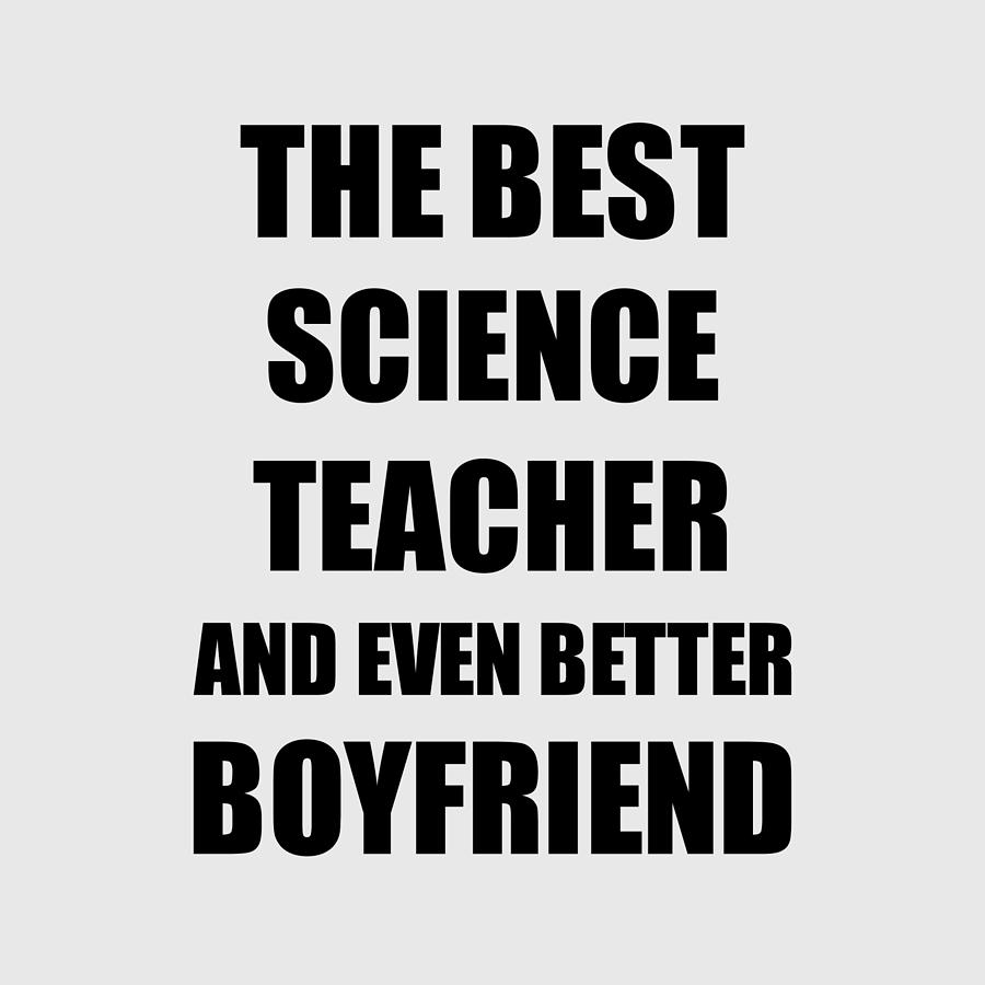 best science teacher ever quotes