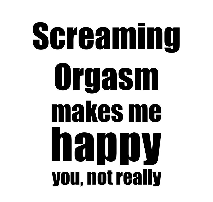 Screaming Orgasm Cocktail Lover Funny T For Friend Alcohol Mixed