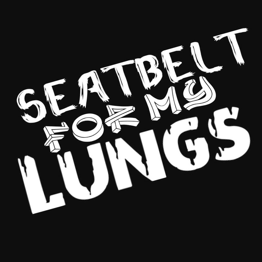 Seatbelt For My Lungs Digital Art by Tony Camm