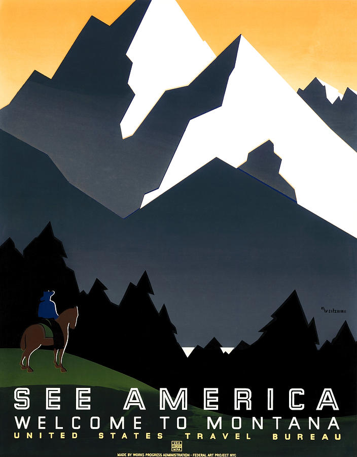 See America - Welcome to Montana - WPA Circa 1937 Painting by War Is Hell Store