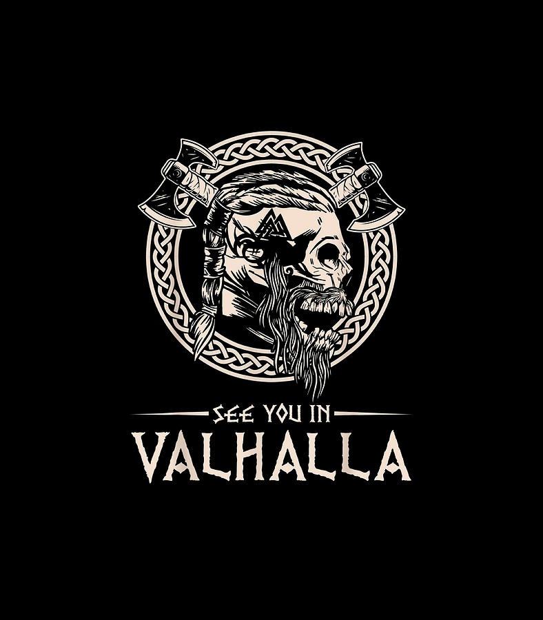 Vikings - Group *I will see you in Valhalla*