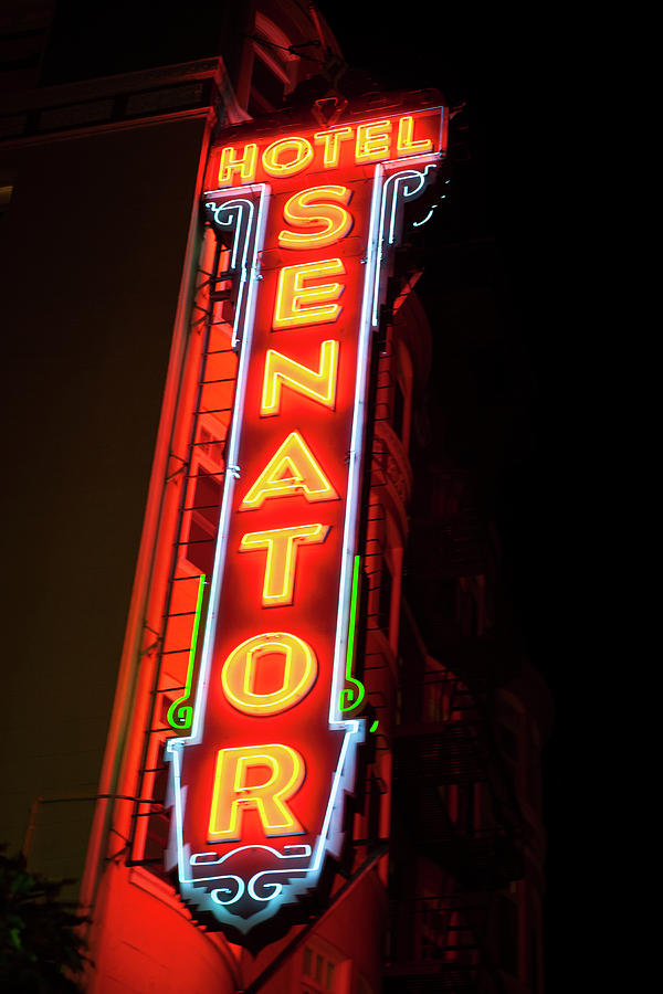 Senator Hotel Neon In Sf Photograph