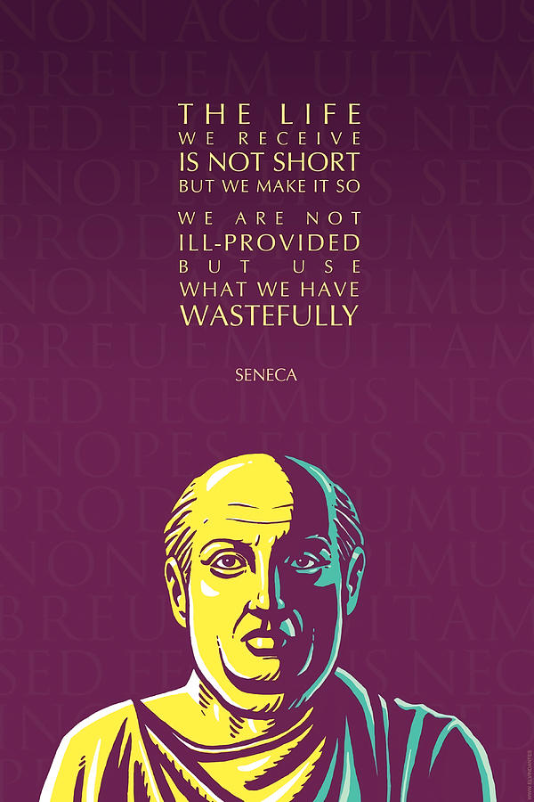 Seneca quote The life we receive Poster stars Painting by Joel Adrian ...