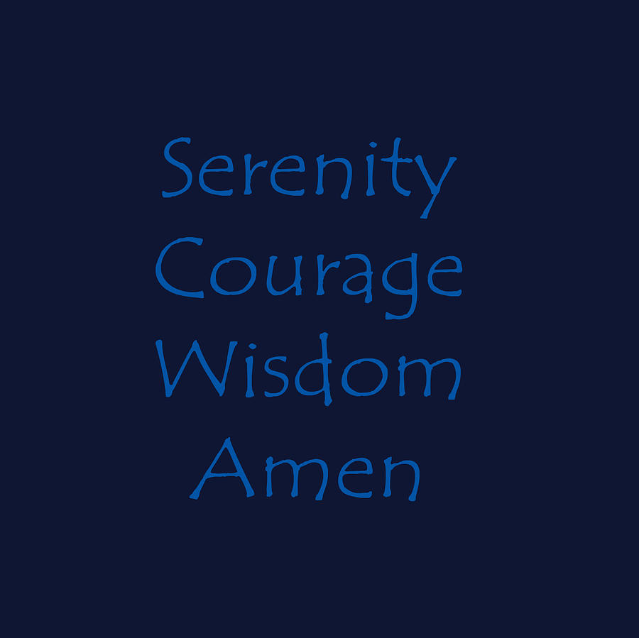 Serenity Courage Wisdom Amen 301 Digital Art by Corinne Carroll