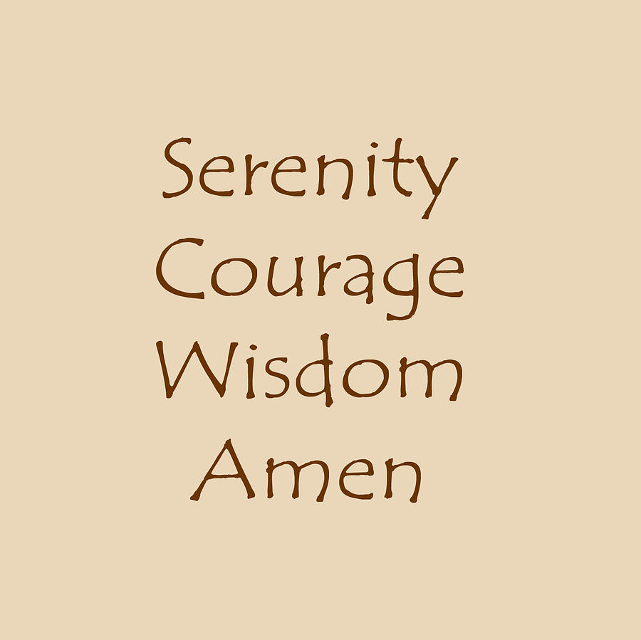 Serenity Courage Wisdom Amen 302 Digital Art by Corinne Carroll