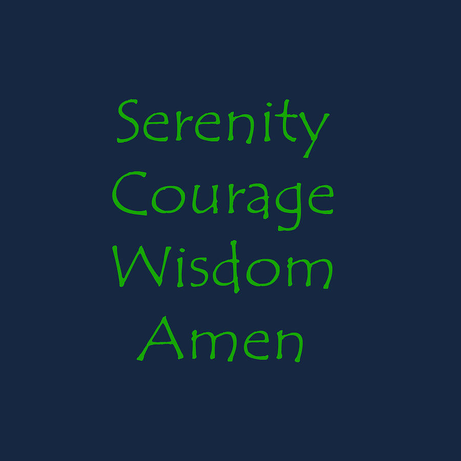 Serenity Courage Wisdom Amen 303 Digital Art by Corinne Carroll