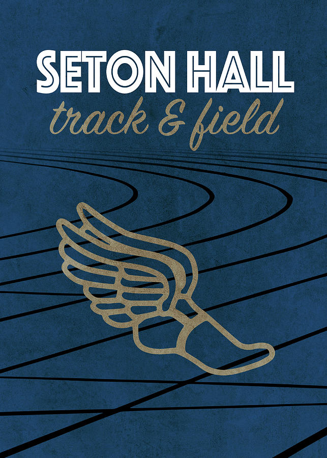 Seton Hall Track and Field Sports Vintage Poster Mixed Media by Design