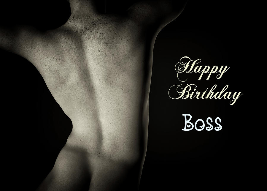 Sexy Man Back for Boss Birthday Digital Art by Jan Keteleer
