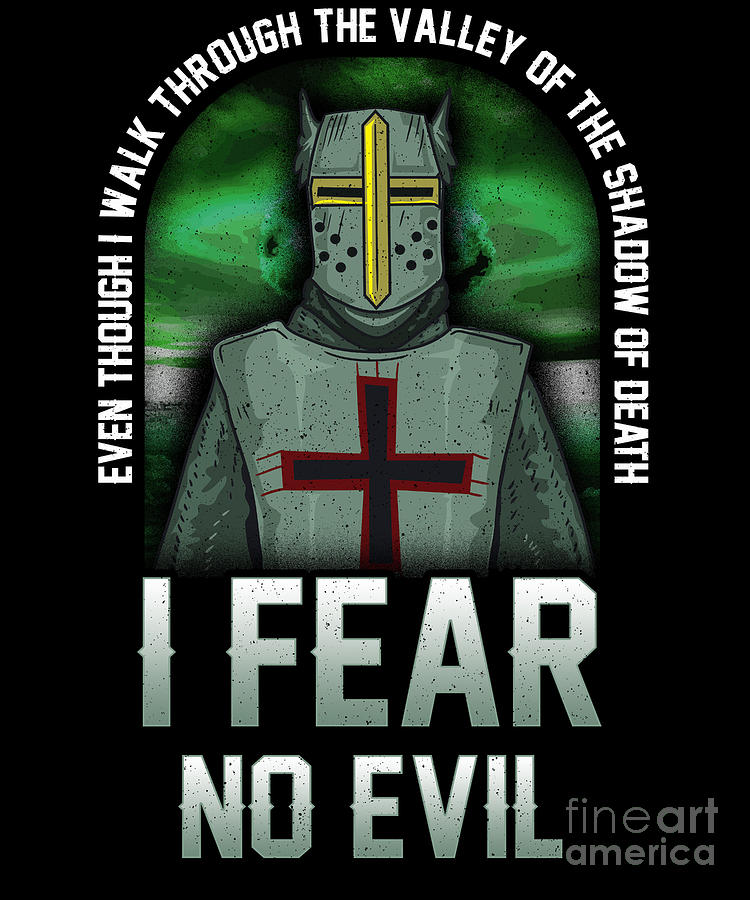 Shadow of Death I Fear No Evil Christian Templar Digital Art by The ...