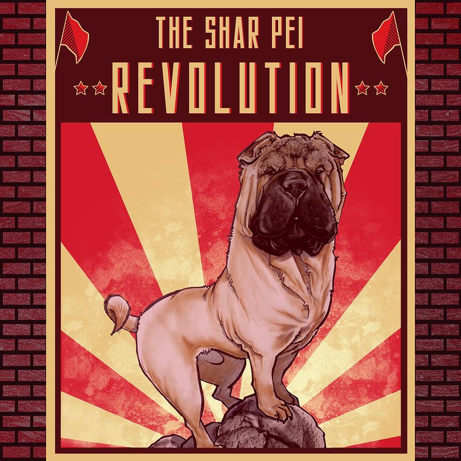 Shar Pei REVOLUTION Drawing by Canine Caricatures By John LaFree Shar Pei REVOLUTION Drawing by Canine Caricatures By John LaFree