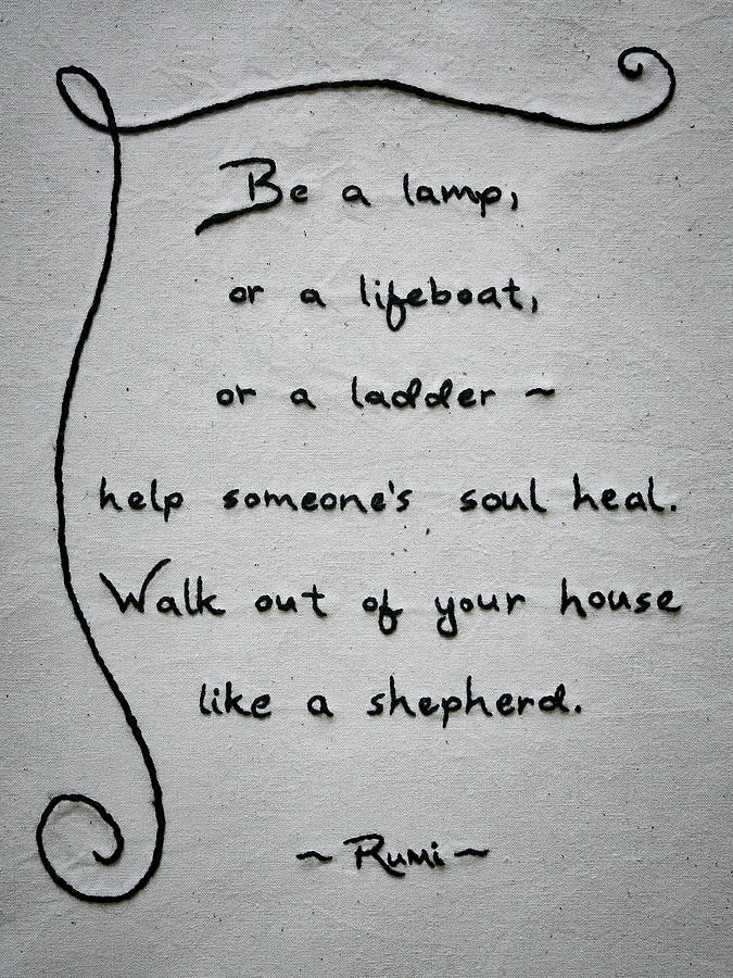 Shepherd quote by Rumi Photograph by Carol Jorgensen