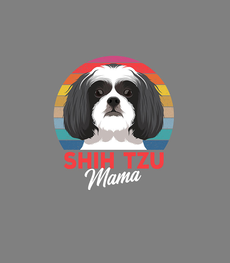 Shih Tzu Mama Cute Shih Tzu Dog Mom Funny Girls Digital Art by Hanyib ...