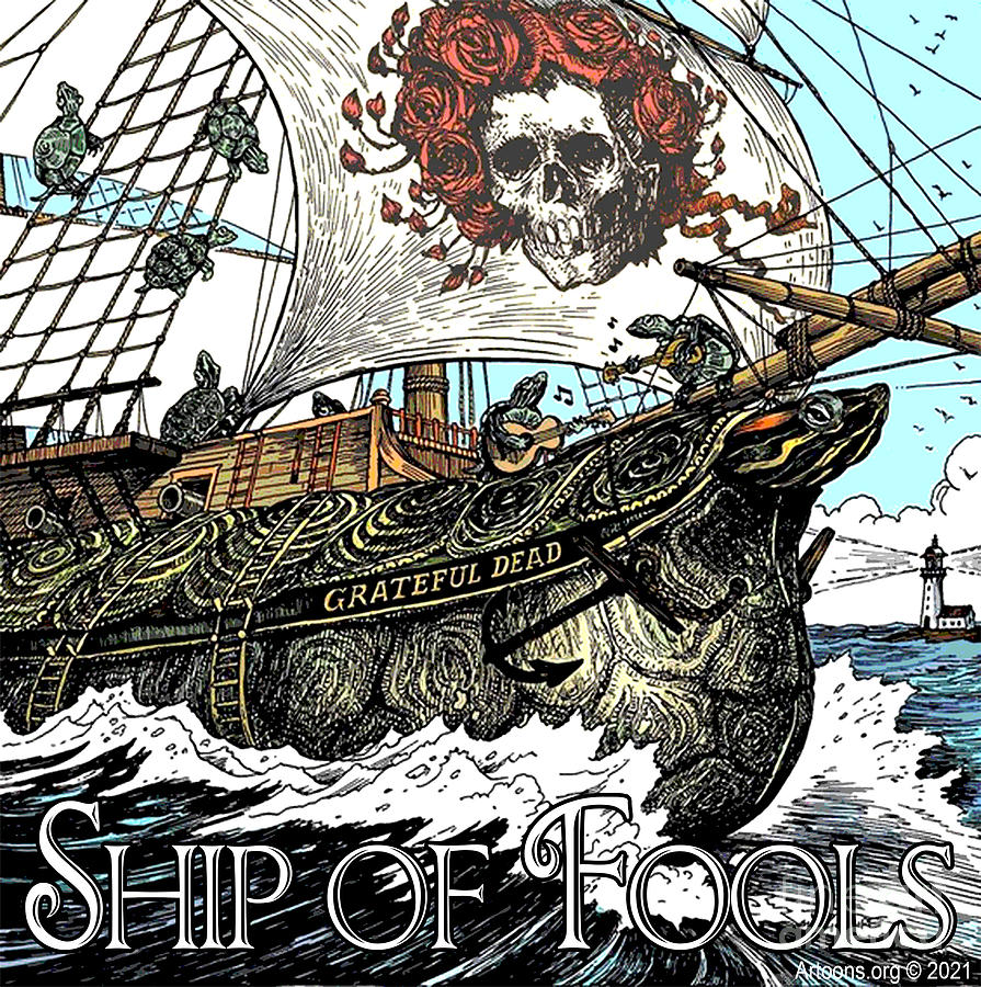 Grateful Dead Digital Art - Grateful Dead Ship of Fools by Ignatius Graffeo