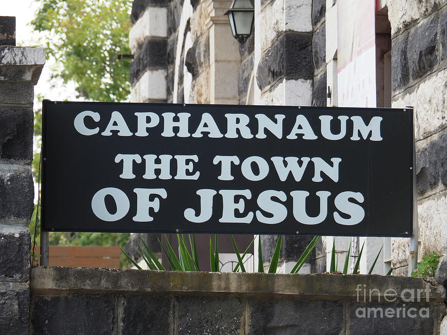 Sign at Capernaum Photograph by Ginger Repke