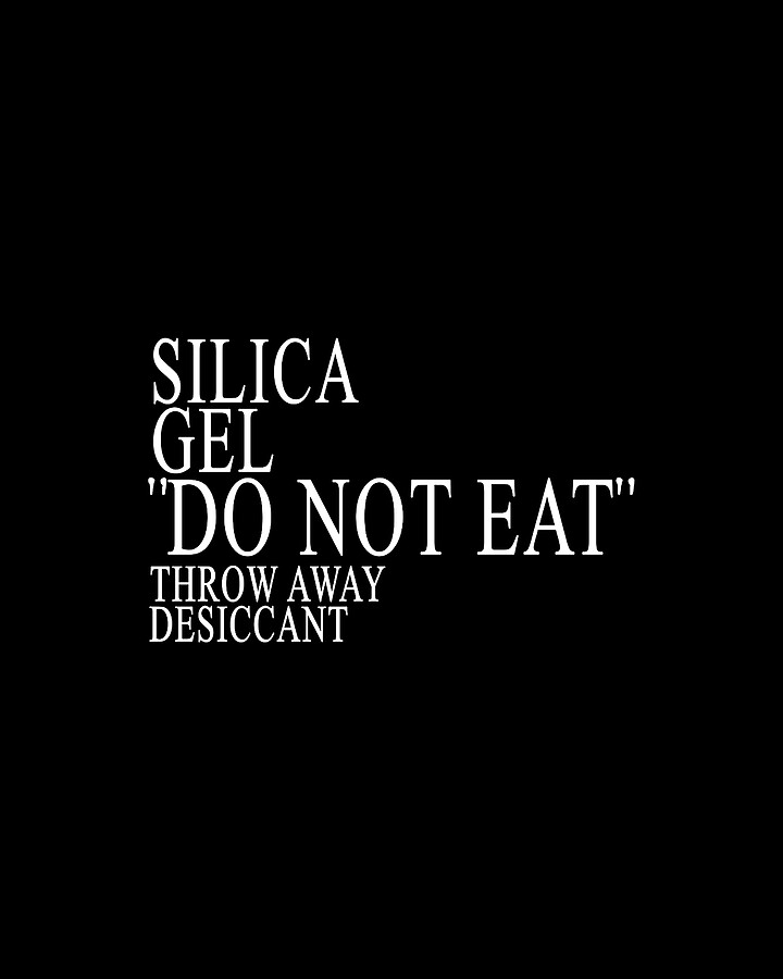 Silica Gel DO NOT EAT Drawing by Awin Suharto Fine Art America