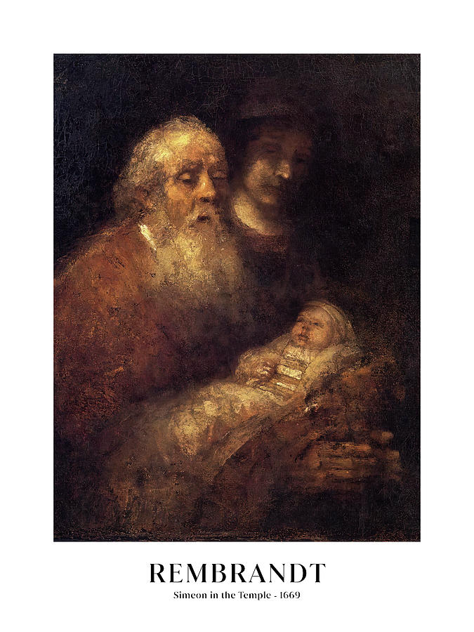 Simeon in the Temple Painting by Rembrandt - Pixels