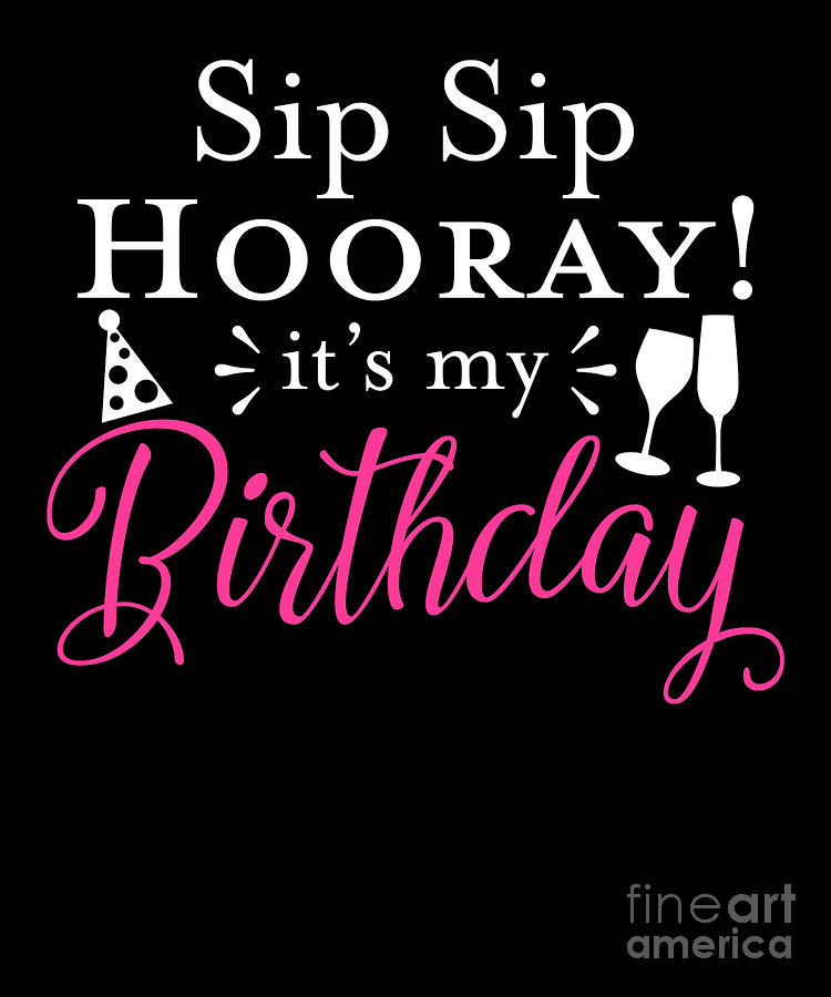 Its My Birthday