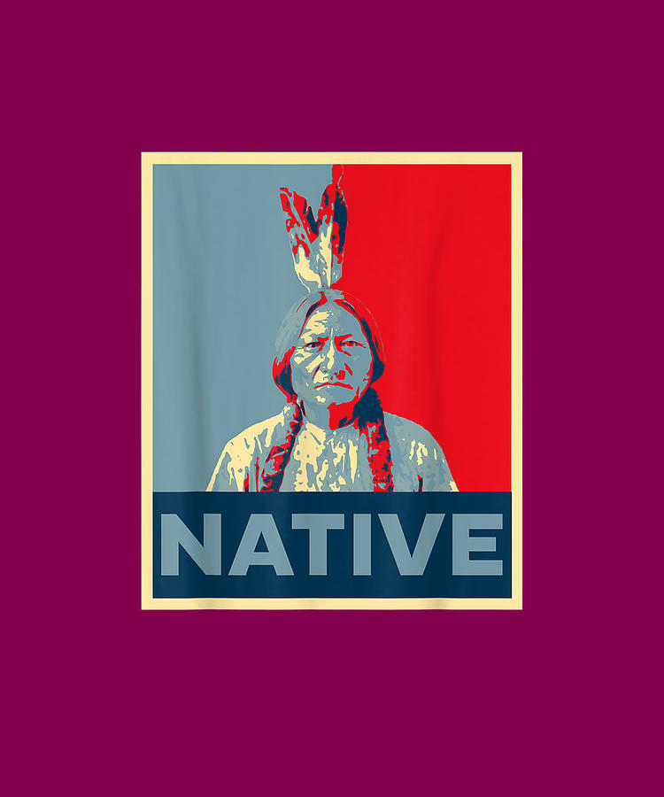 Sitting Bull Hope Poster Native American Indian Lakota Sioux Drawing by ...