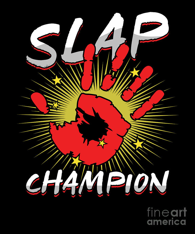 Slap Champion Slap Contest Russian Sports Gift Digital Art by Thomas Larch