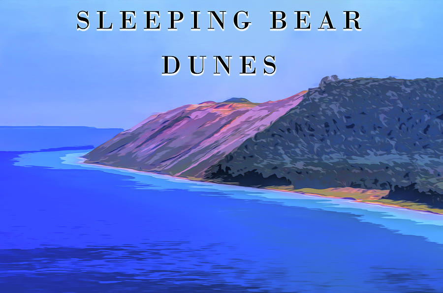 Sleeping Bear Dunes Park Poster Digital Art by Dan Sproul