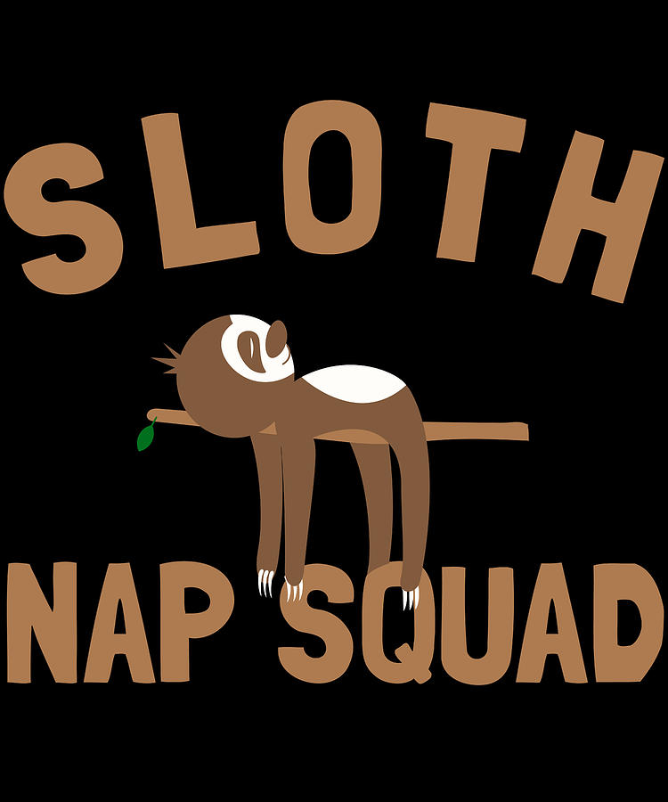 Sloth Nap Squad Digital Art by Flippin Sweet Gear