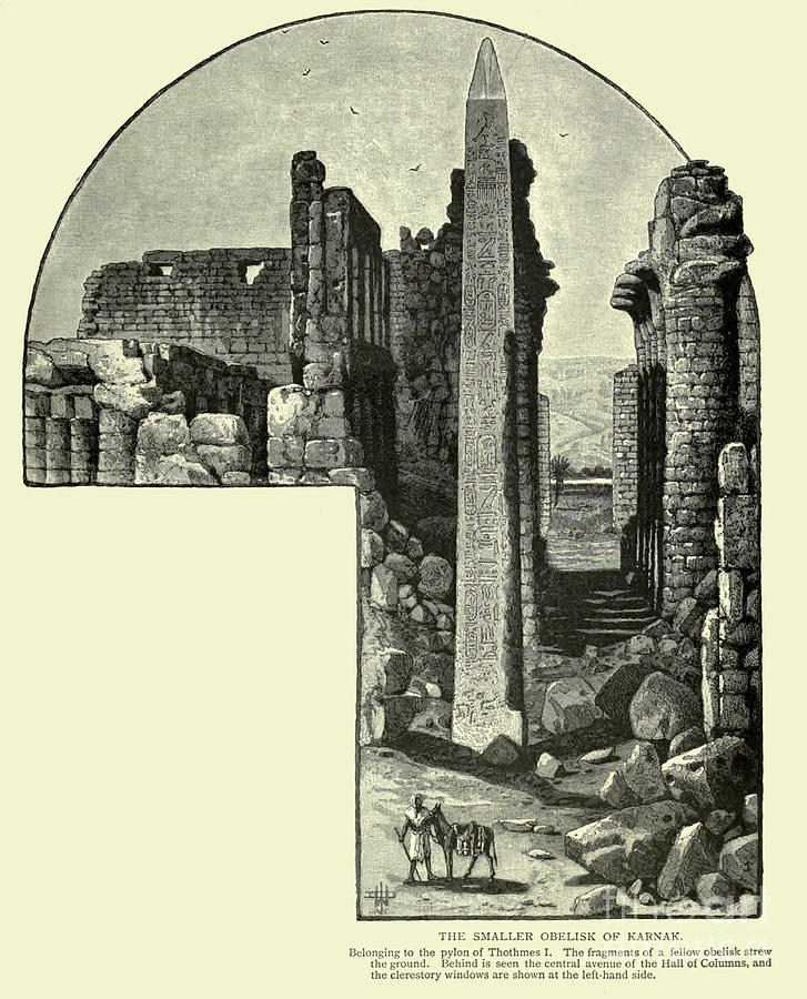 SMALLER OBELISK OF KARNAK k1 Drawing by Historic illustrations - Pixels