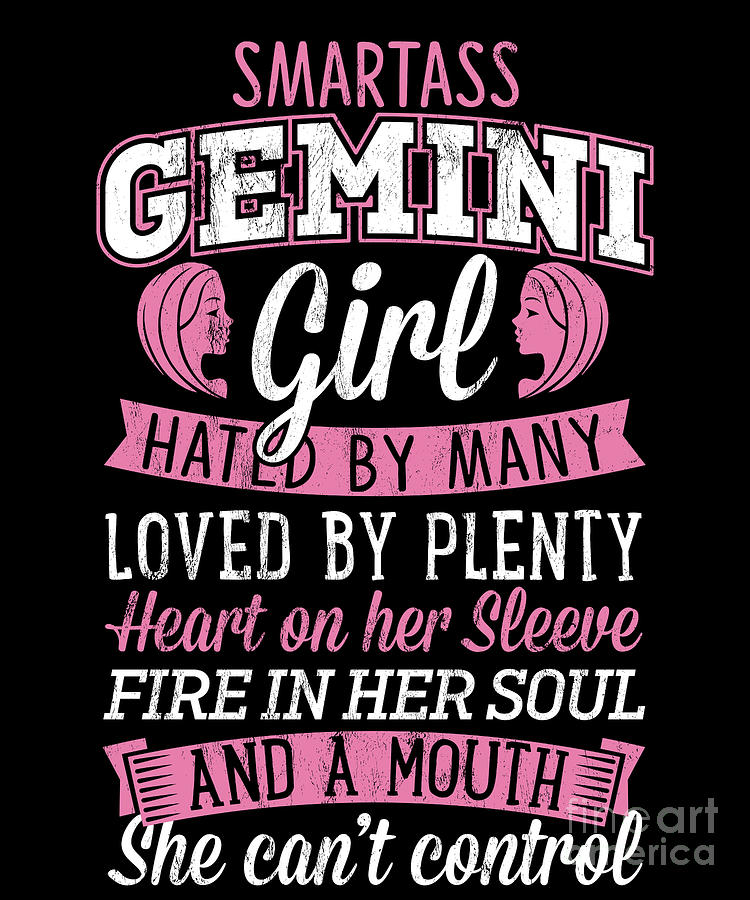 Woman Drawing - Smartass Gemini Girl Gift For Woman Zodiac Star Sign by Noirty Designs