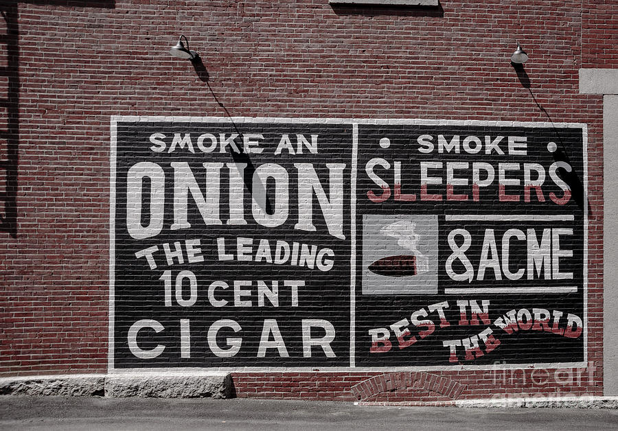 Smoke an Onion CIGAR Sign Photograph by Alana Ranney