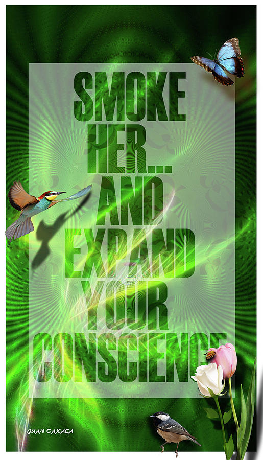 Smoke Her Digital Art by J U A N - O A X A C A