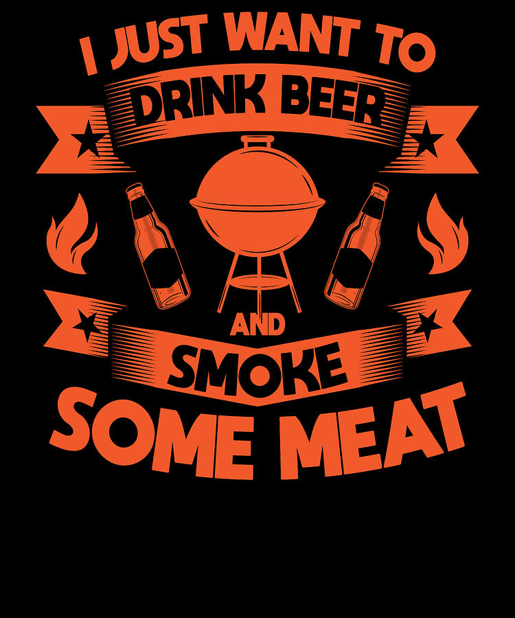 Smoke Meat Drink Beer Pun BBQ Barbecue Gift Digital Art by Michael S ...