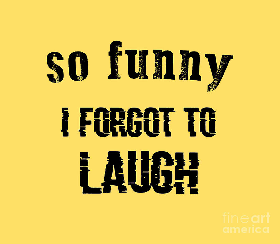 So Funny I Forgot To Laugh Drawing by Mamonyta Mamony - Pixels So Funny I Forgot To Laugh Drawing by Mamonyta Mamony - Pixels