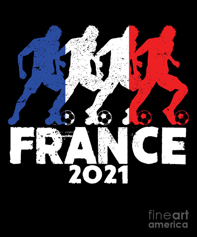 Soccer France Flag Football Team Player 2021 Gift Digital Art by Thomas ...