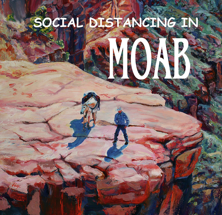 Social Distancing in MOAB Painting by Page Holland