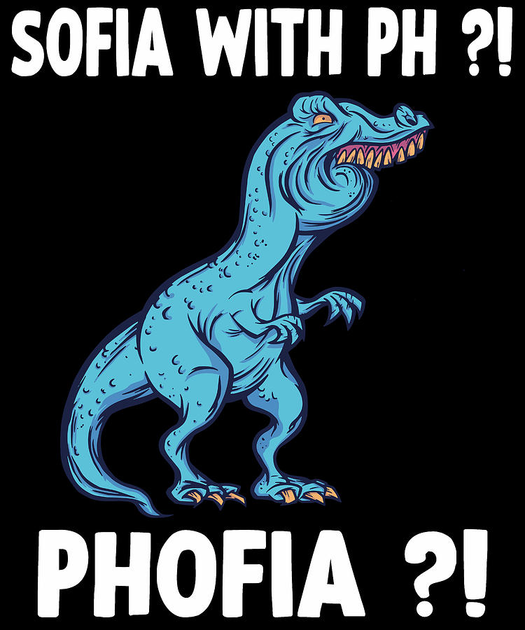 Sofia instead of Sophia Funny Trex Meme Overbite Digital Art by ...