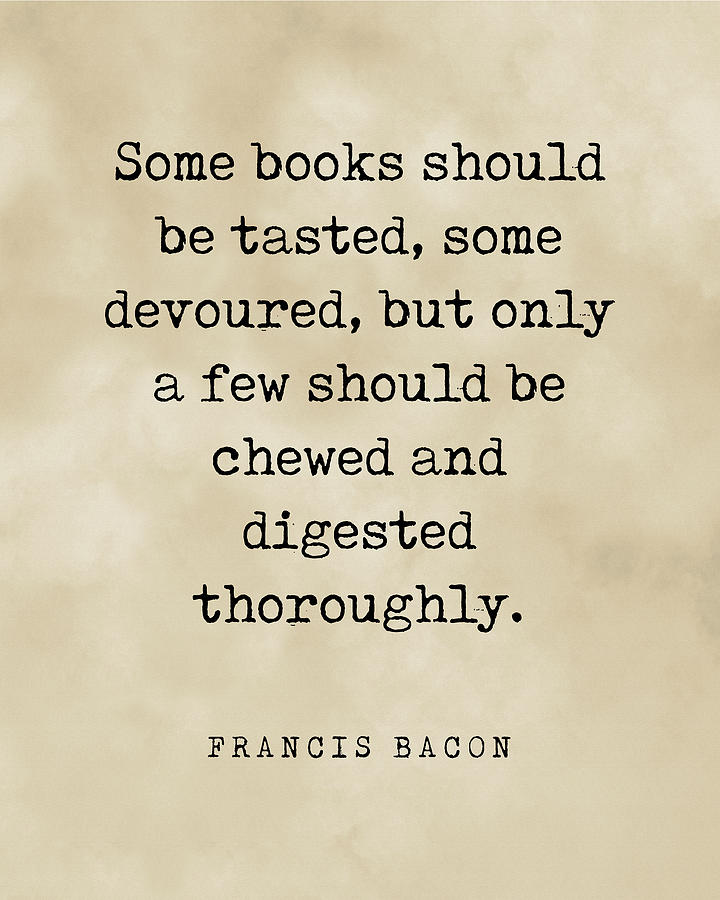 Book Digital Art - Some books should be tasted - Francis Bacon Quote - Literature - Typewriter Print - Vintage by Studio Grafiikka