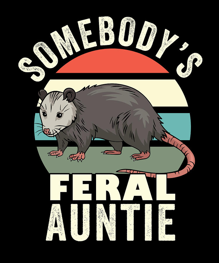 Somebody's Feral Auntie Retro Feral Cat Aunt Animal Cat Mom Digital Art ...