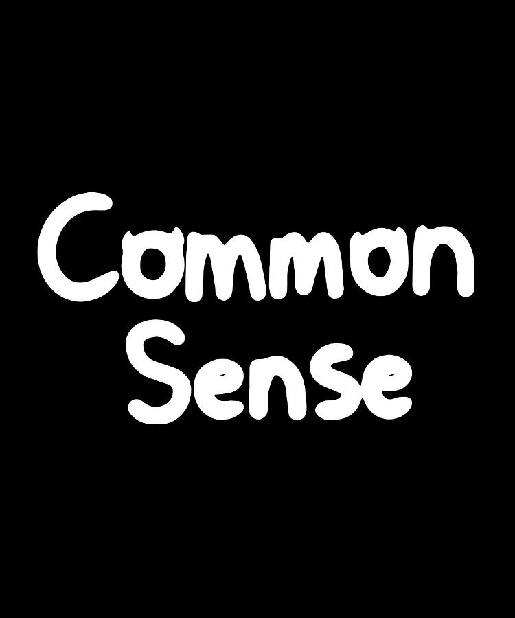 Something-else-yt Merch Common-sense Photograph By Binh Vu - Fine Art 