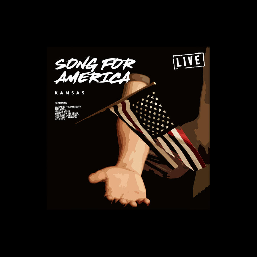 Song For America Live Kansas Band Digital Art by Rabbittank Rabbittank ...